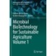Microbial BioTechnology for Sustainable Agriculture Volume 1