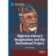 Nigerian Literary Imagination and the Nationhood Project