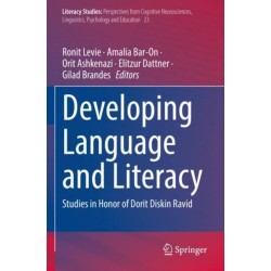 Developing Language and Literacy: Studies in Honor of Dorit Diskin Ravid