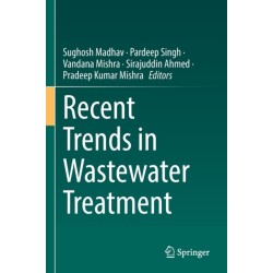 Recent Trends in Wastewater Treatment
