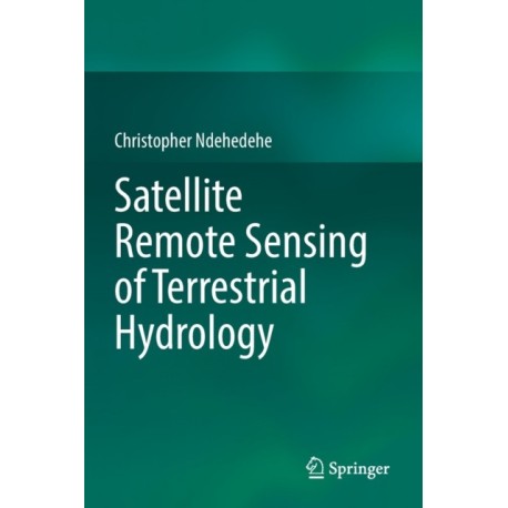 Satellite Remote Sensing of Terrestrial Hydrology