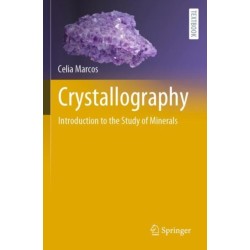 Crystallography: Introduction to the Study of Minerals