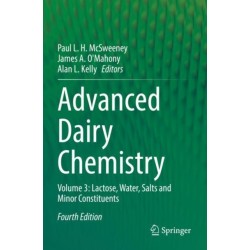 Advanced Dairy Chemistry: Volume 3: Lactose, Water, Salts and Minor Constituents