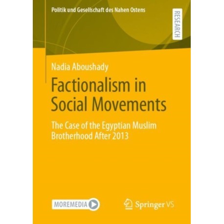 Factionalism in Social Movements: The Case of the Egyptian Muslim Brotherhood After 2013