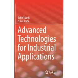 Advanced Technologies for Industrial Applications