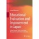Educational Evaluation and Improvement in Japan: Linking Lesson Study, Curriculum Management and School Evaluation