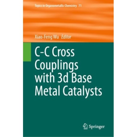 C-C Cross Couplings with 3d Base Metal Catalysts