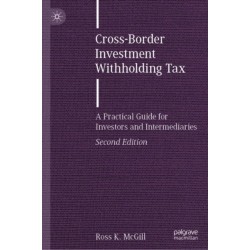 Cross-Border Investment Withholding Tax: A Practical Guide for Investors and Intermediaries