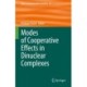 Modes of Cooperative Effects in Dinuclear Complexes
