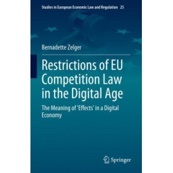 Restrictions of EU Competition Law in the Digital Age: The Meaning of 'Effects' in a Digital Economy