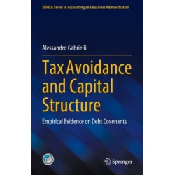 Tax Avoidance and Capital Structure: Empirical Evidence on Debt Covenants