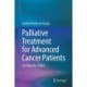 Palliative Treatment for Advanced Cancer Patients: Can Hope Be a Right?