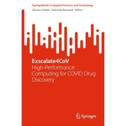 Exscalate4CoV: High-Performance Computing for COVID Drug Discovery