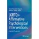 LGBTQ+ Affirmative Psychological Interventions: A Latine/x Perspective