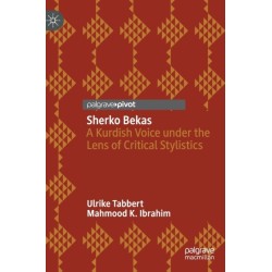 Sherko Bekas: A Kurdish Voice under the Lens of Critical Stylistics