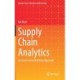 Supply Chain Analytics: An Uncertainty Modeling Approach