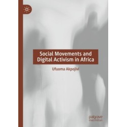 Social Movements and Digital Activism in Africa