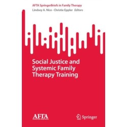 Social Justice and Systemic Family Therapy Training