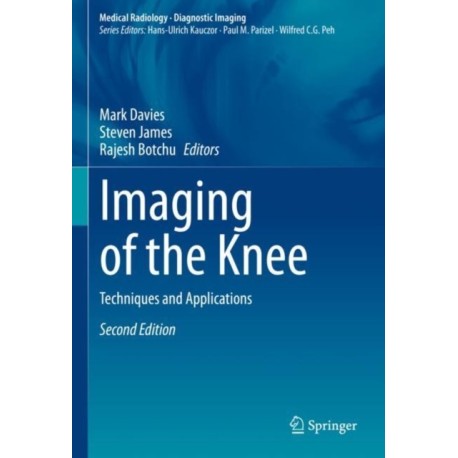Imaging of the Knee: Techniques and Applications