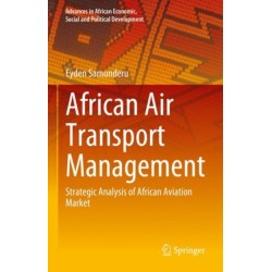 African Air Transport Management: Strategic Analysis of African Aviation Market