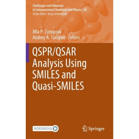 QSPR/QSAR Analysis Using SMILES and Quasi-SMILES