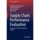 Supply Chain Performance Evaluation: Application of Data Envelopment Analysis