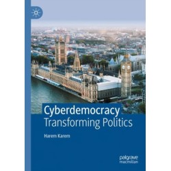 Cyberdemocracy: Transforming Politics
