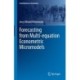 Forecasting from Multi-equation Econometric Micromodels