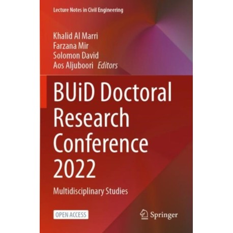 BUiD Doctoral Research Conference 2022: Multidisciplinary Studies