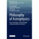 Philosophy of Astrophysics: Stars, Simulations, and the Struggle to Determine What is Out There