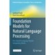 Foundation Models for Natural Language Processing: Pre-trained Language Models Integrating Media