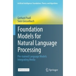 Foundation Models for Natural Language Processing: Pre-trained Language Models Integrating Media