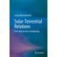 Solar-Terrestrial Relations: From Solar Activity to Heliobiology