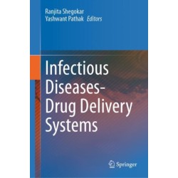 Infectious Diseases Drug Delivery Systems