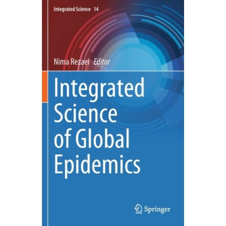 Integrated Science of Global Epidemics