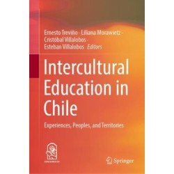Intercultural Education in Chile: Experiences, Peoples, and Territories
