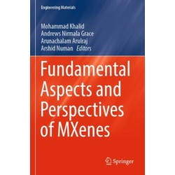 Fundamental Aspects and Perspectives of MXenes