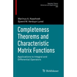 Completeness Theorems and Characteristic Matrix Functions: Applications to Integral and Differential Operators