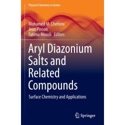 Aryl Diazonium Salts and Related Compounds: Surface Chemistry and Applications