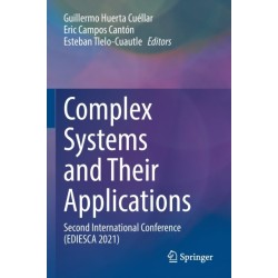 Complex Systems and Their Applications: Second International Conference (EDIESCA 2021)