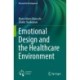 Emotional Design and the Healthcare Environment