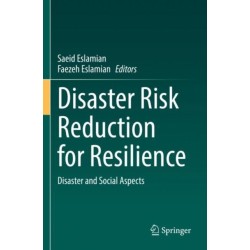 Disaster Risk Reduction for Resilience: Disaster and Social Aspects