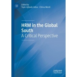 HRM in the Global South: A Critical Perspective