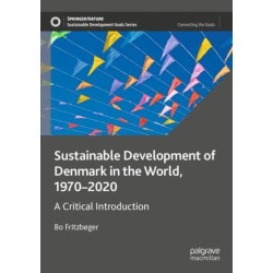 Sustainable Development of Denmark in the World, 1970–2020: A Critical Introduction