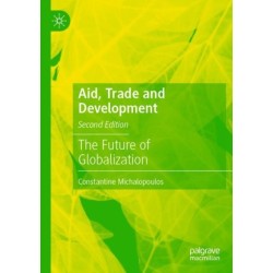 Aid, Trade and Development: The Future of Globalization