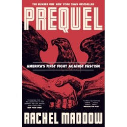 Prequel: An American fight against fascism