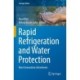 Rapid Refrigeration and Water Protection: Next Generation Adsorbents