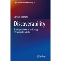 Discoverability: The Urgent Need of an Ecology of Human Creativity