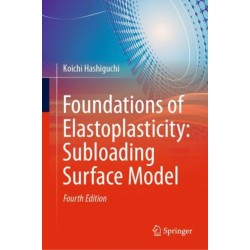 Foundations of Elastoplasticity: Subloading Surface Model