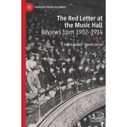The Red Letter at the Music Hall: Reviews from 1902–1914